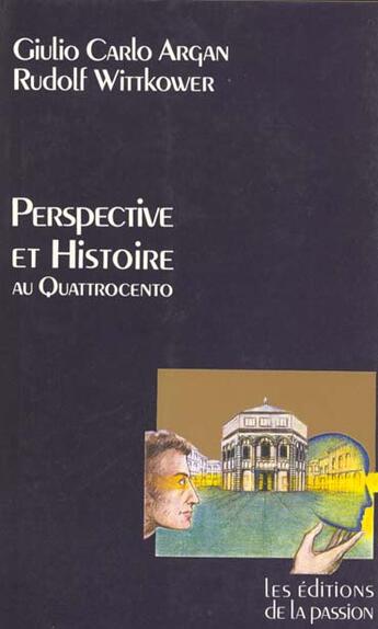 Couverture du livre « Perspective Et Histoire » de Argan aux éditions Passion