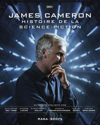 Couverture du livre « Histoire de la science-fiction » de James Cameron aux éditions Mana Books