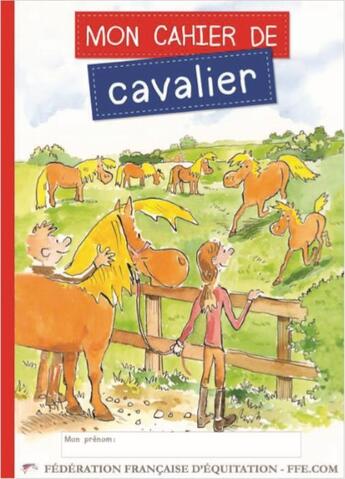 Couverture du livre « Mon cahier de cavalier » de  aux éditions Ffe