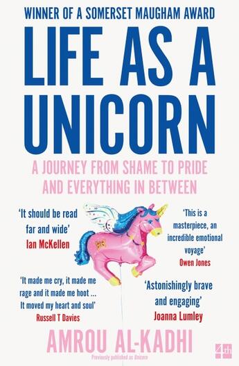 Couverture du livre « LIFE AS A UNICORN - A JOURNEY FROM SHAME TO PRIDE AND EVERYTHING IN BETWEEN » de Amrou Al-Kadhi aux éditions Fourth Estate