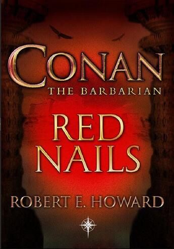 Couverture du livre « Conan: Red Nails » de Robert E. Howard aux éditions Victor Gollancz