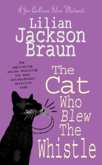 Couverture du livre « The Cat Who Blew the Whistle » de Lilian Jackson Braun aux éditions Penguin Group Us