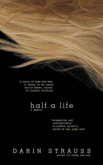 Couverture du livre « Half a Life » de Darin Strauss aux éditions Penguin Books Ltd Digital