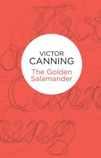 Couverture du livre « The Golden Salamander (Bello) » de Canning Victor aux éditions Pan Macmillan