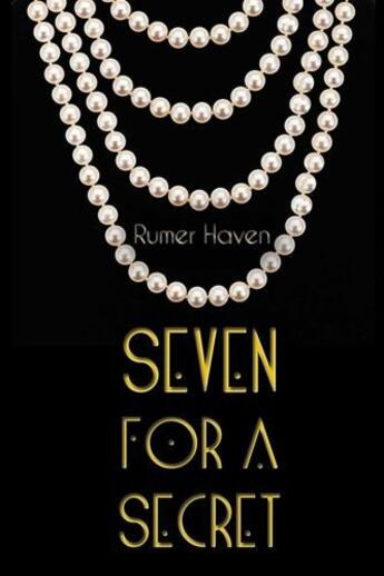 Couverture du livre « Seven for a Secret » de Haven Rumer aux éditions Omnific Publishing