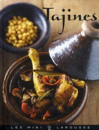 Couverture du livre « Tajines et saveurs d'Orient » de Jean-François Mallet aux éditions Larousse