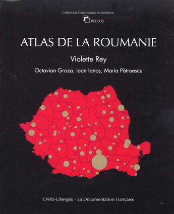 Couverture du livre « Atlas de la Roumanie » de Gdr Libergeo aux éditions Reclus