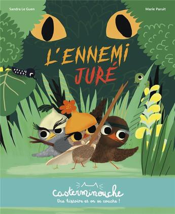 Couverture du livre « L'ennemi juré » de Marie Paruit et Sandra Le Guen aux éditions Casterman