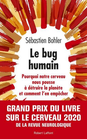 Couverture du livre « Le bug humain » de Sebastien Bohler aux éditions Robert Laffont