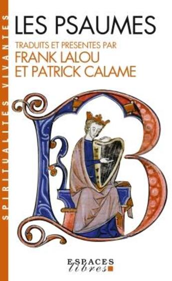Couverture du livre « Les psaumes » de Frank Lalou et Patrick Calame aux éditions Albin Michel
