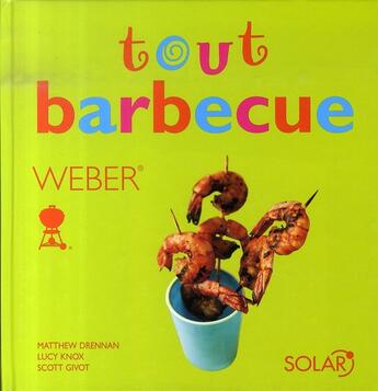 Couverture du livre « Tout barbecue version solar » de Matthew Drennan aux éditions Solar