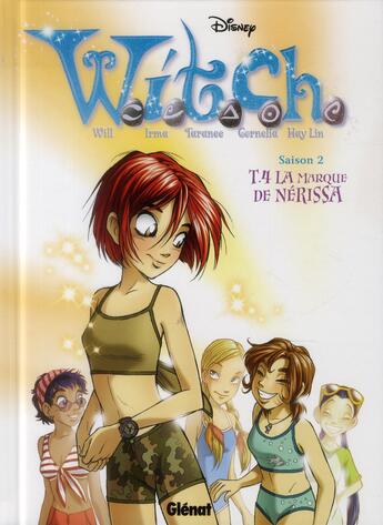 Couverture du livre « Witch - saison 2 t.4 ; la marque de Nérissa » de  aux éditions Glenat