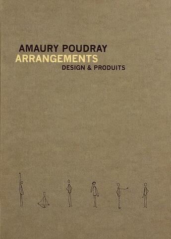 Couverture du livre « Amaury Poudray, arrangements » de Marie Pok aux éditions Creaphis