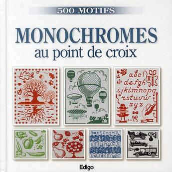 Couverture du livre « Monochromes au point de croix » de Roquemont Brigi aux éditions Edigo