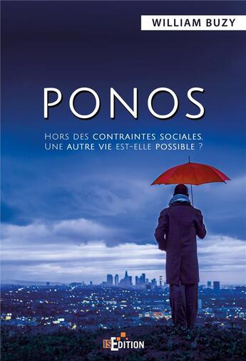 Couverture du livre « Ponos » de William Buzy aux éditions Is Edition