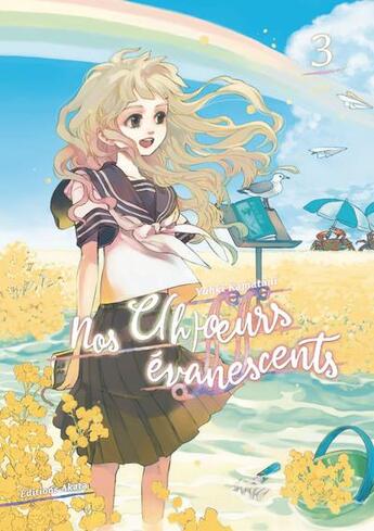 Couverture du livre « Nos c(h)oeurs évanescents Tome 3 » de Yuki Kamatani aux éditions Akata