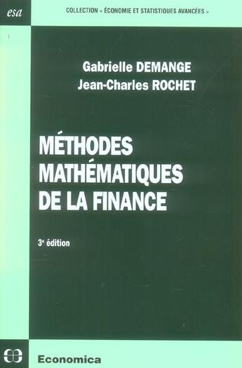 Couverture du livre « METHODES MATHEMATIQUES DE LA FINANCE (3e édition) » de Demange/Gabrielle aux éditions Economica