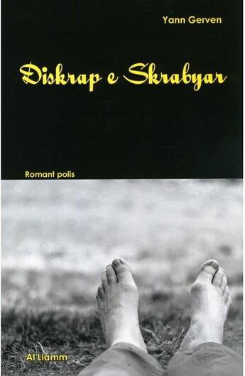 Couverture du livre « Diskrap e skrabyar » de Yann Gerven aux éditions Al Liamm