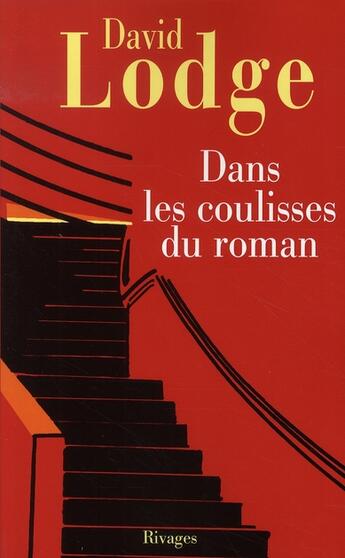 Couverture du livre « Dans les coulisses du roman » de David Lodge aux éditions Rivages