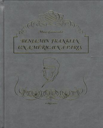 Couverture du livre « Benjamin Franklin, un américain à Paris » de  aux éditions Paris-musees