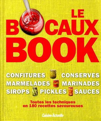 Couverture du livre « Le bocaux book » de Lynda Brown aux éditions Cuisine Actuelle