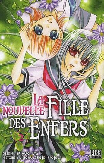 Couverture du livre « La nouvelle fille des enfers Tome 2 » de Miyuki Eto aux éditions Pika