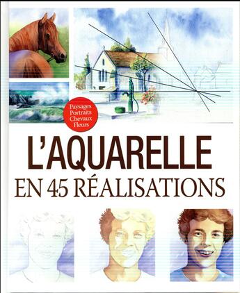 Couverture du livre « L'aquarelle en 45 réalisations » de  aux éditions Editions Esi