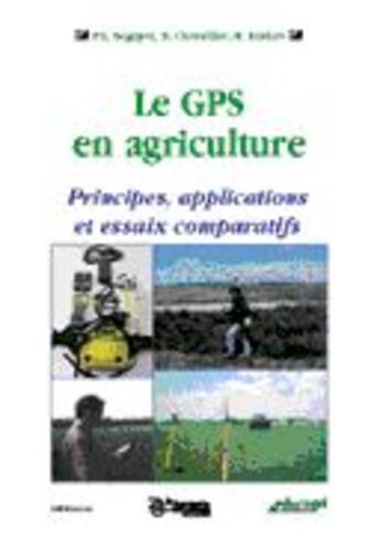 Couverture du livre « Le GPS en agriculture » de Beguyot aux éditions Educagri