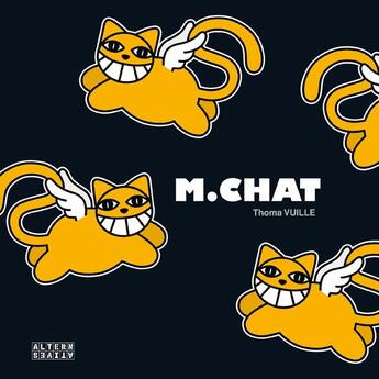 Couverture du livre « M. Chat » de Thoma Vuille aux éditions Alternatives