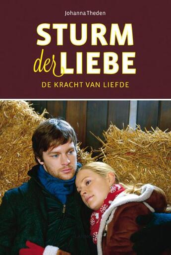 Couverture du livre « De kracht van liefde » de Johanna Theden aux éditions Terra - Lannoo, Uitgeverij