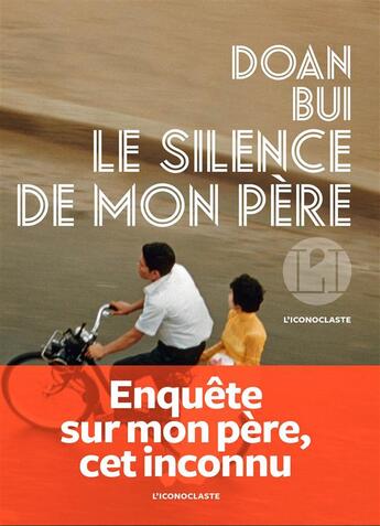 Couverture du livre « Le silence de mon père » de Doan Bui aux éditions L'iconoclaste