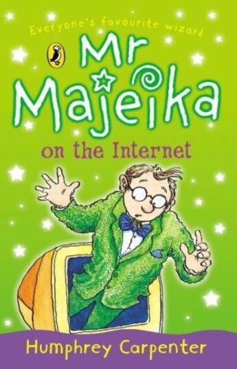 Couverture du livre « Mr Majeika On The Internet » de Humphrey Carpenter aux éditions Children Pbs