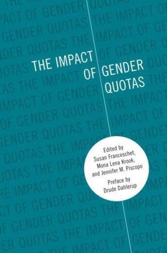 Couverture du livre « The Impact of Gender Quotas » de Dahlerup Drude aux éditions Oxford University Press Usa