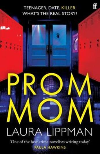 Couverture du livre « PROM MOM » de Laura Lippman aux éditions Faber Et Faber