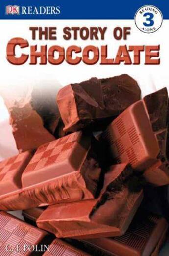 Couverture du livre « Dk Readers Level 3: The Story Of Chocolate » de Jenner Caryn aux éditions Dk Children