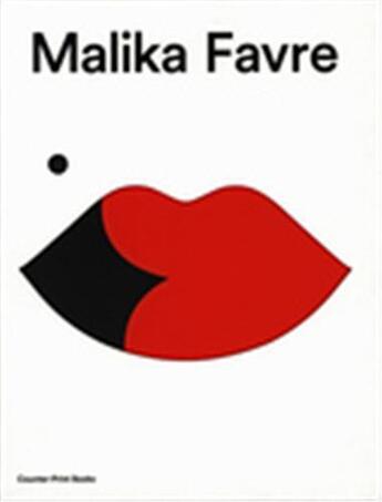 Couverture du livre « Malika Favre » de  aux éditions Counter Print