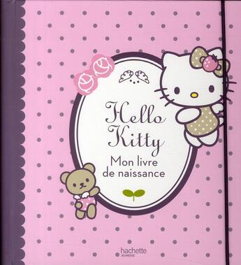 Couverture du livre « Hello Kitty ; mon livre de naissance » de  aux éditions Hachette Jeunesse