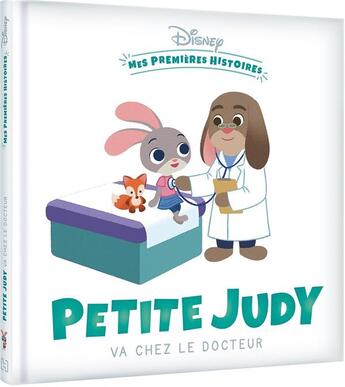 Couverture du livre « Mes premières histoires : Petite Judy va chez le docteur » de Disney aux éditions Disney Hachette