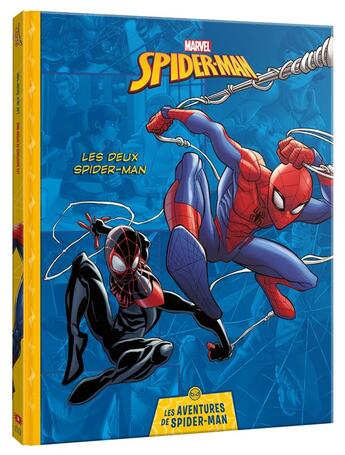 Couverture du livre « Spider-Man : les aventures de Spider-Man : les deux Spider-Man » de Marvel aux éditions Disney Hachette