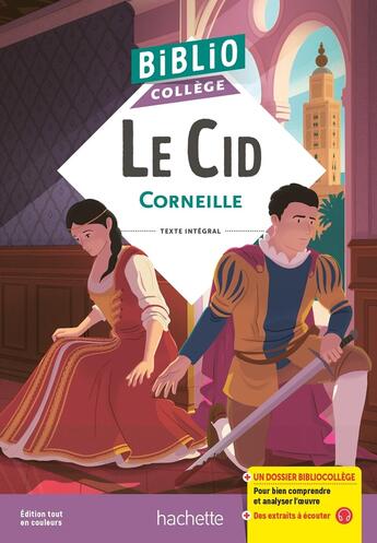 Couverture du livre « Bibliocollege - le cid, corneille » de Corneille/Sadighi aux éditions Hachette Education