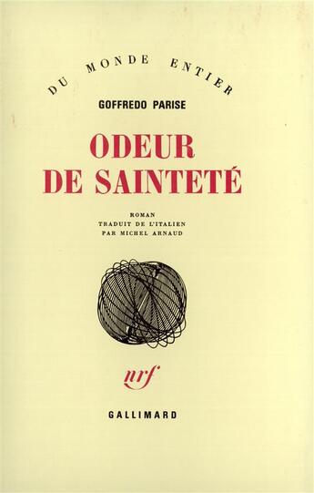 Couverture du livre « Odeur de saintete » de Parise/Arnaud aux éditions Gallimard