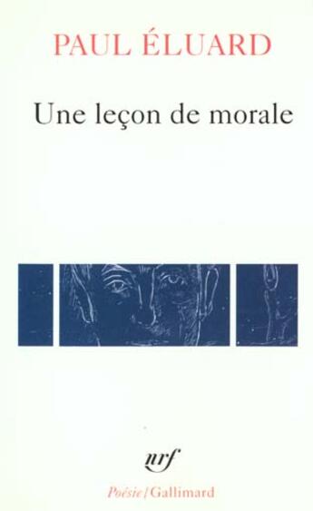 Couverture du livre « Une leçon de morale » de Paul Eluard aux éditions Gallimard