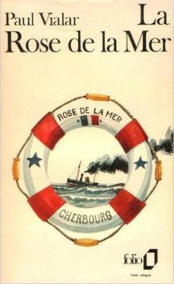 Couverture du livre « La rose de la mer » de Paul Vialar aux éditions Folio