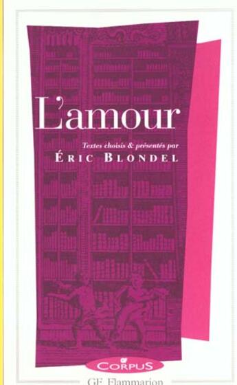 Couverture du livre « L'amour » de Eric Blondel aux éditions Flammarion