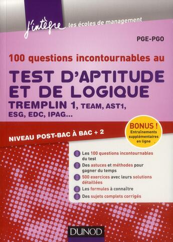 Couverture du livre « 100 questions incontournables pour les tests d'aptitudes et de logique » de Navid Hedayati-Dezfouli et Pge-Pgo aux éditions Dunod