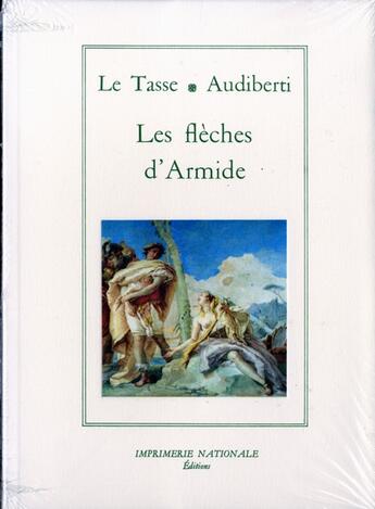 Couverture du livre « Les flèches d'Armide » de Le Tasse aux éditions Actes Sud