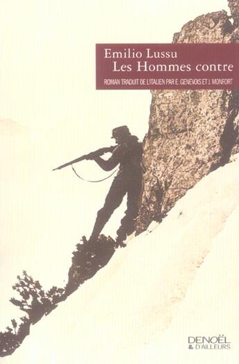 Couverture du livre « Les hommes contre » de Lussu E aux éditions Denoel