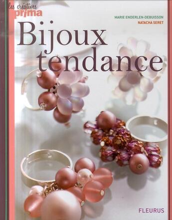 Couverture du livre « Bijoux tendance » de Enderlen-Debuisson aux éditions Mango