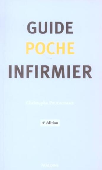 Couverture du livre « Guide poche infirmier (4e édition) » de Christophe Prudhomme aux éditions Maloine