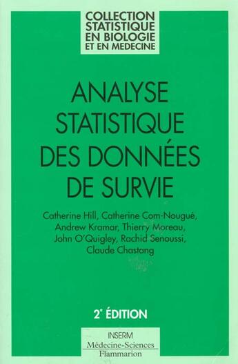 Couverture du livre « Analyse statistique des donnees de survie (2. ed.) (coll. statistique en biologie et en medecine) » de Catherine Hill aux éditions Lavoisier Medecine Sciences